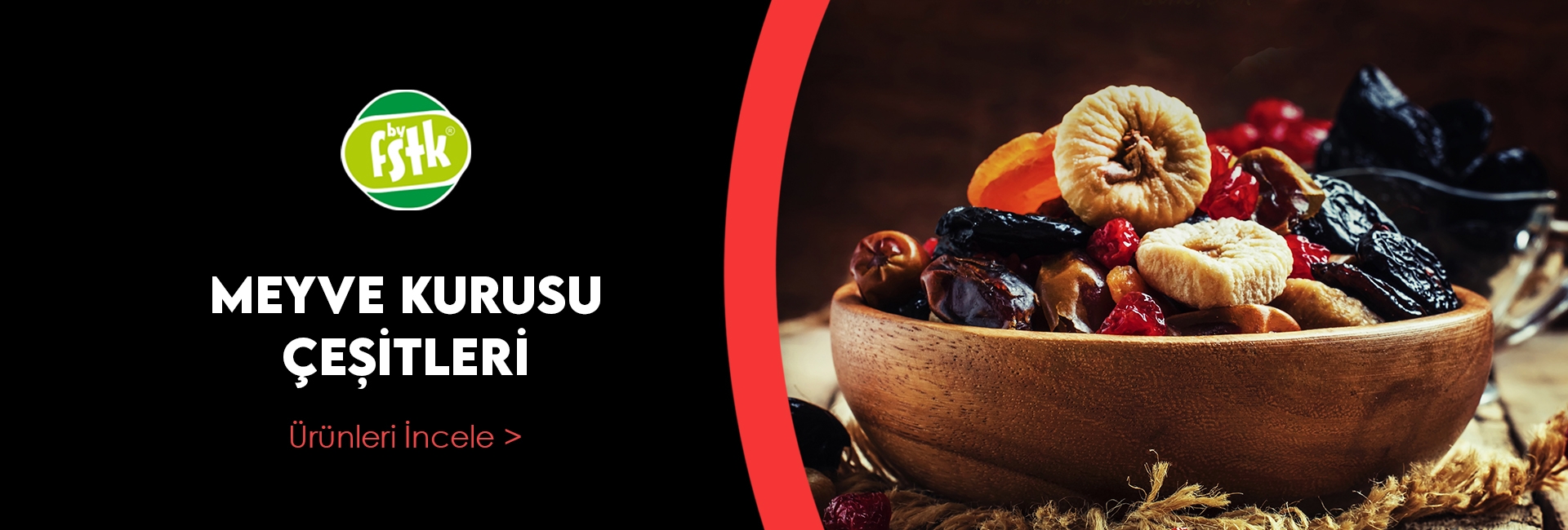 Byfistik Meyve Kuruları